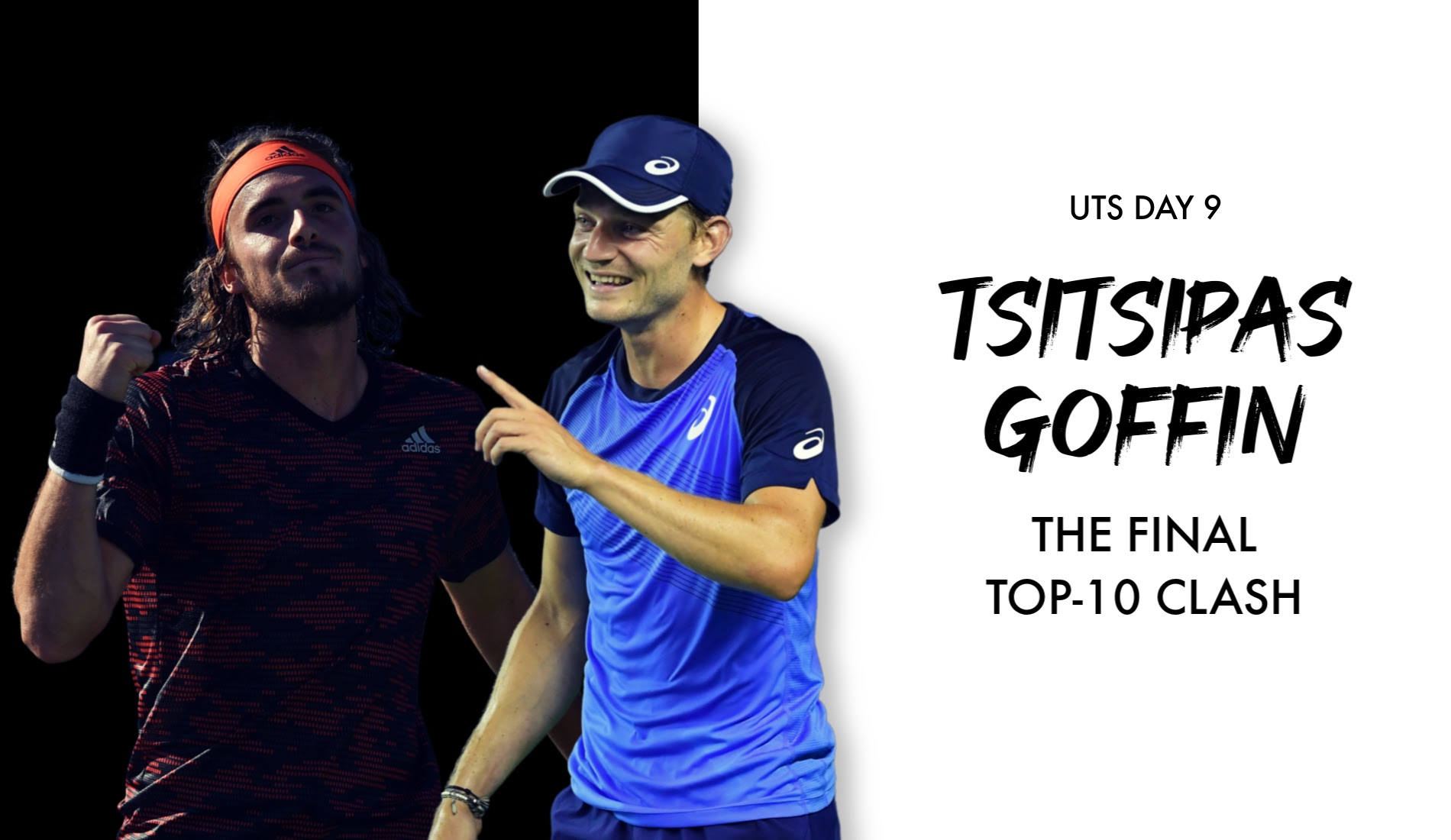 David Goffin faces Stef Tsitsipas on UTS Day 9